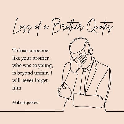 Loss of a Brother Quotes
