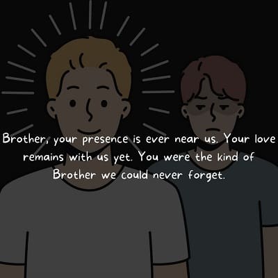 The Loss of a Brother Quotes